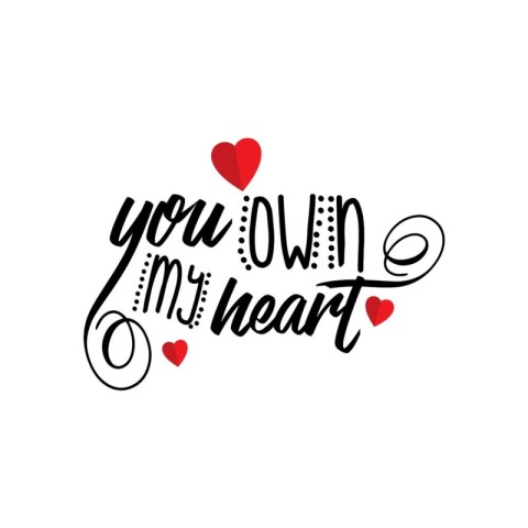 You Own My Heart. A Romantic andistic Representation. Vector art