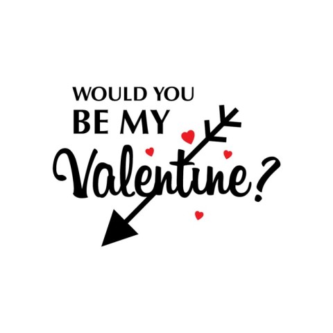 Would You Be My Valentines. An Inviting and Romantic Proposal. V